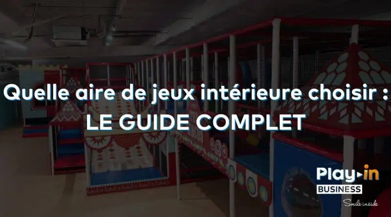 cover which indoor playground to choose