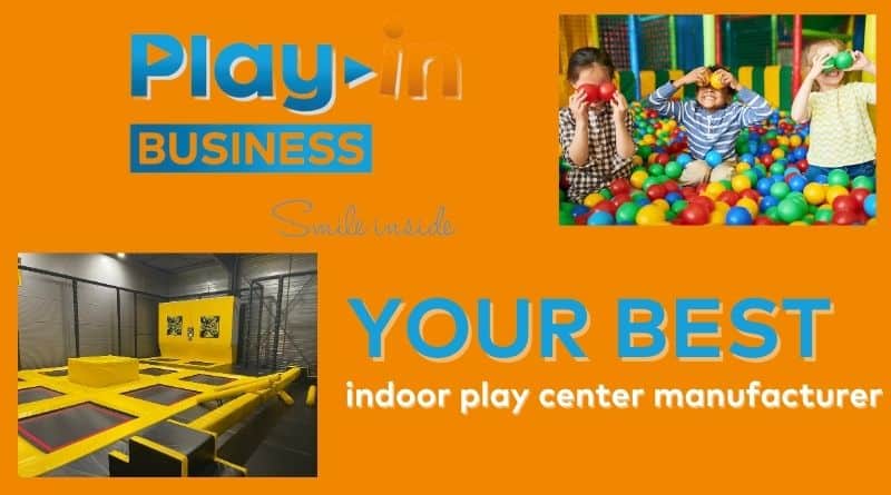 indoor play center manufacturer